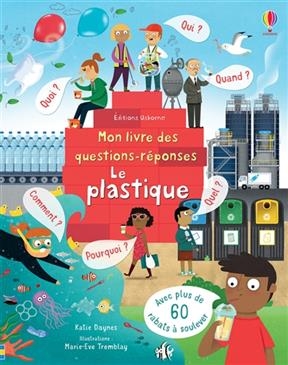 Le plastique - Katie Daynes