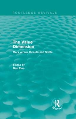 The Value Dimension (Routledge Revivals) -  Ben Fine
