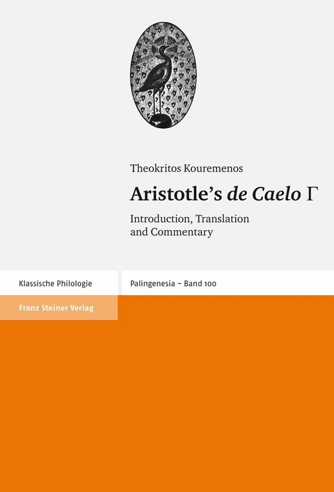 Aristotle's "de Caelo" III - Theokritos Kouremenos