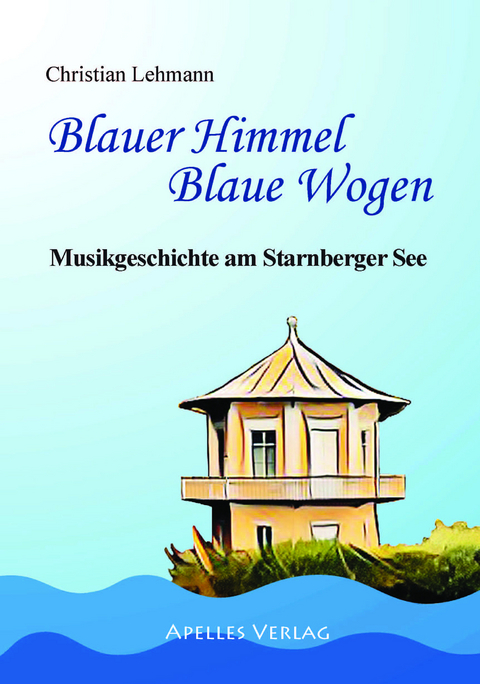 Blauer Himmel Blaue Wogen - Christian Lehmann