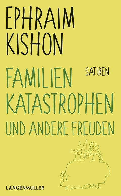 Familienkatastrophen und andere Freuden - Ephraim Kishon