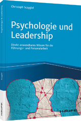 Psychologie und Leadership - Christoph Sczygiel