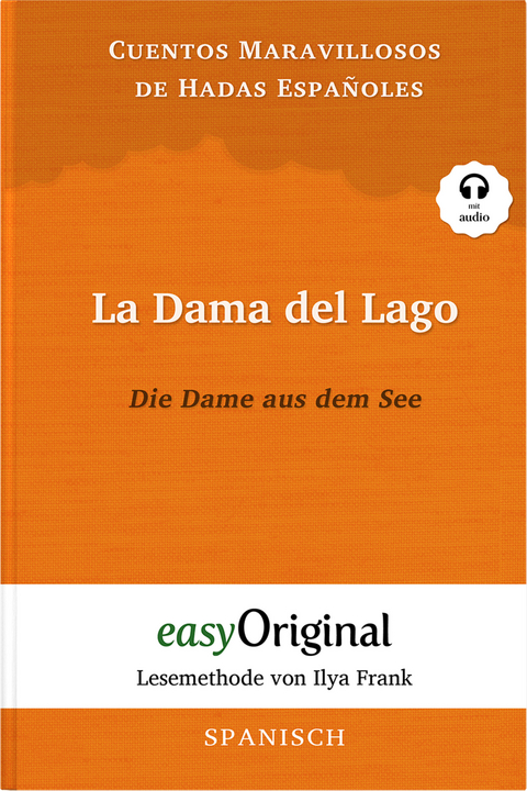 La Dama del Lago / Die Dame aus dem See (Buch + Audio-Online) - Lesemethode von Ilya Frank - Zweisprachige Ausgabe Spanisch-Deutsch