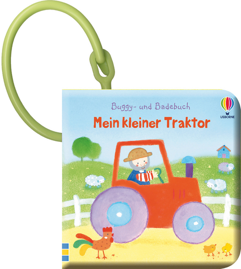 Buggy- und Badebuch: Mein kleiner Traktor - Fiona Watt