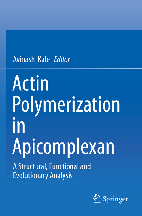 Actin Polymerization in Apicomplexan - 