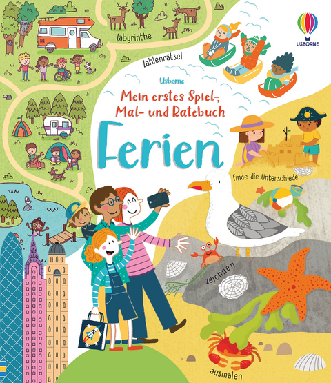 Mein erstes Spiel-, Mal- und Ratebuch: Ferien - Rebecca Gilpin