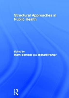Structural Approaches in Public Health - 