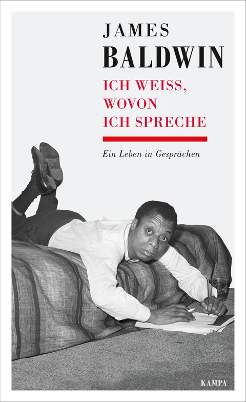 Ich weiß, wovon ich spreche - James Baldwin