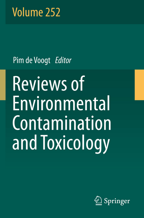 Reviews of Environmental Contamination and Toxicology Volume 252 - 