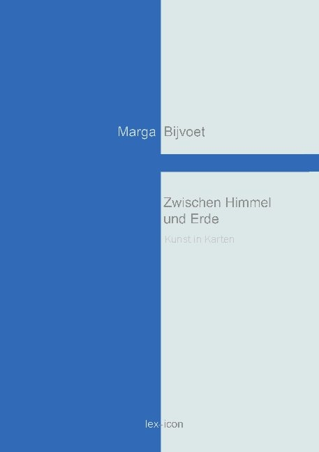 Zwischen Himmel und Erde - Marga Bijvoet