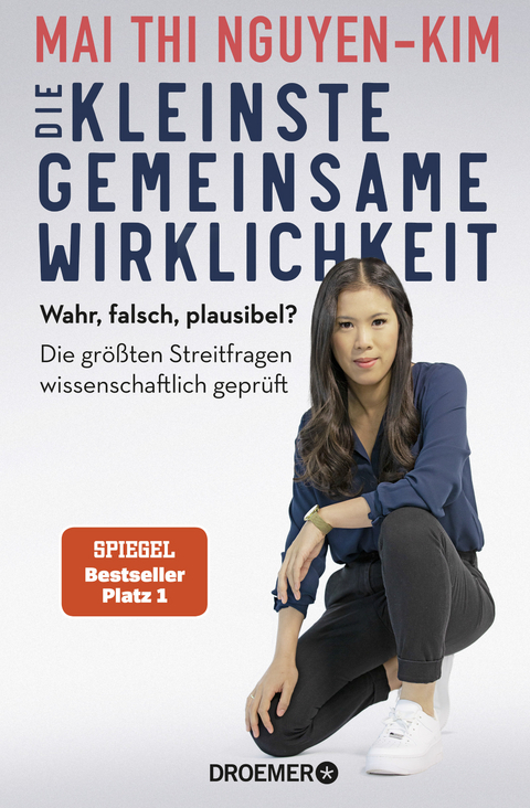 Die kleinste gemeinsame Wirklichkeit - Mai Thi Nguyen-Kim