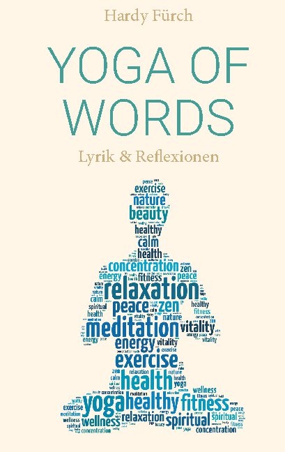 Yoga of Words - Hardy Fürch