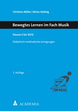 Bewegtes Lernen im Fach Musik - Müller, Christina; Hellwig, Niclas