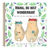 Mama, du bist wunderbar! - Nora von Gadenstedt