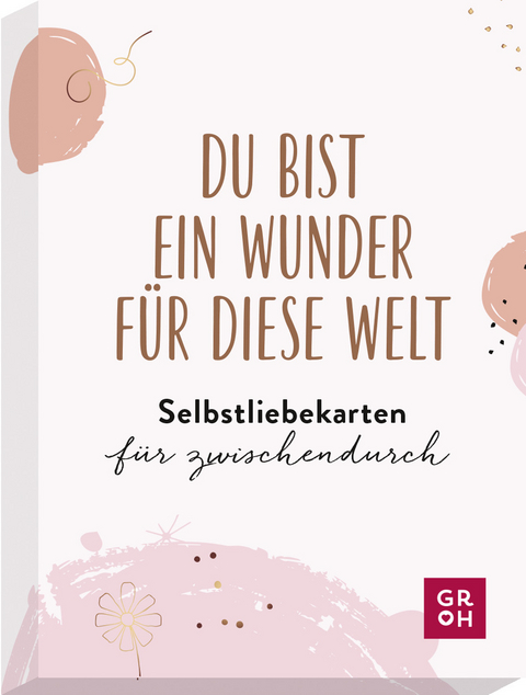 Du bist ein Wunder für diese Welt - Selbstliebekarten für zwischendurch - 