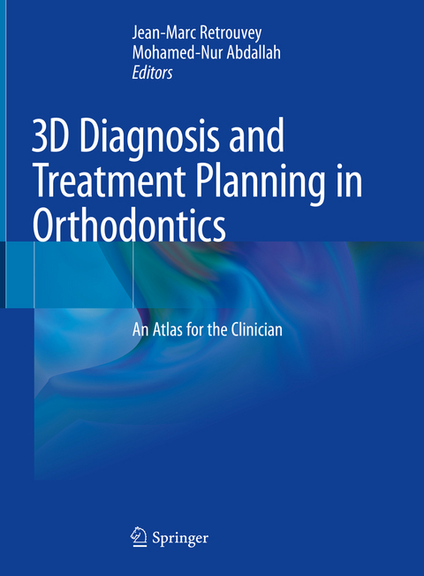 3D Diagnosis and Treatment Planning in Orthodontics - 