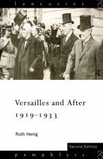 Versailles and After, 1919-1933 - UK) Henig Ruth (Lancaster University