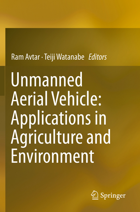 Unmanned Aerial Vehicle: Applications in Agriculture and Environment - 