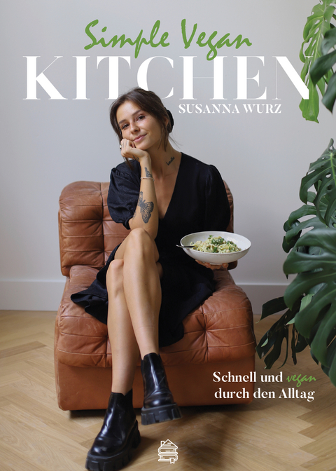 Simple Vegan Kitchen - Susanna Wurz