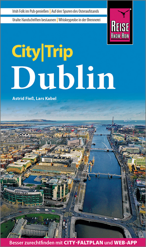 Reise Know-How CityTrip Dublin - Astrid Fieß, Lars Kabel
