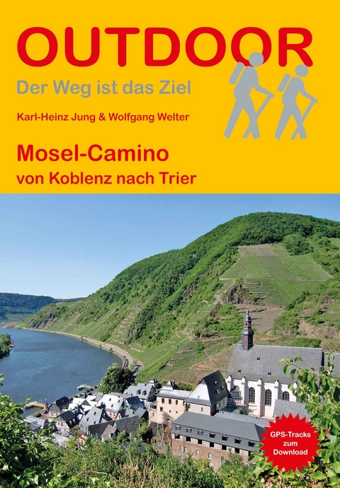 Mosel-Camino - Karl-Heinz Jung, Wolfgang Welter