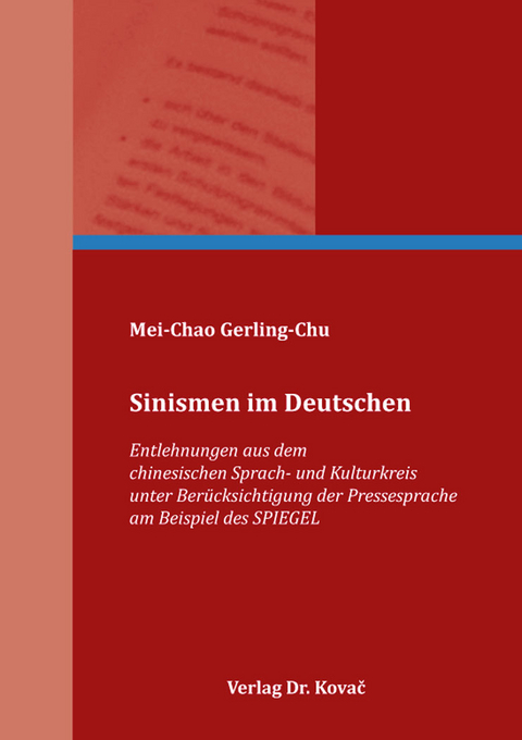 Sinismen im Deutschen - Mei-Chao Gerling-Chu