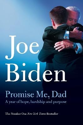 Promise Me, Dad - Joe Biden