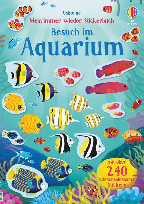 Mein Immer-wieder-Stickerbuch: Besuch im Aquarium - Hannah Watson