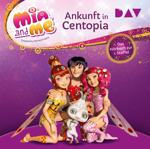 Mia and me: Ankunft in Centopia – Das Hörbuch zur 1. Staffel -  Thilo