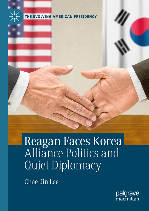 Reagan Faces Korea - Chae-Jin Lee