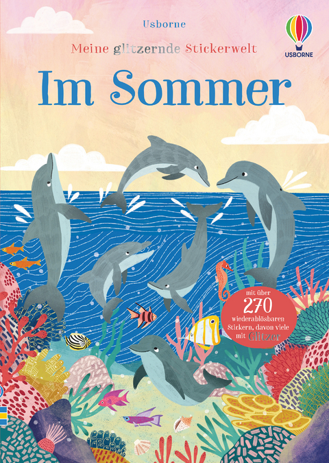 Meine glitzernde Stickerwelt: Im Sommer - Fiona Patchett