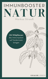 Immunbooster Natur - Markus Strauß