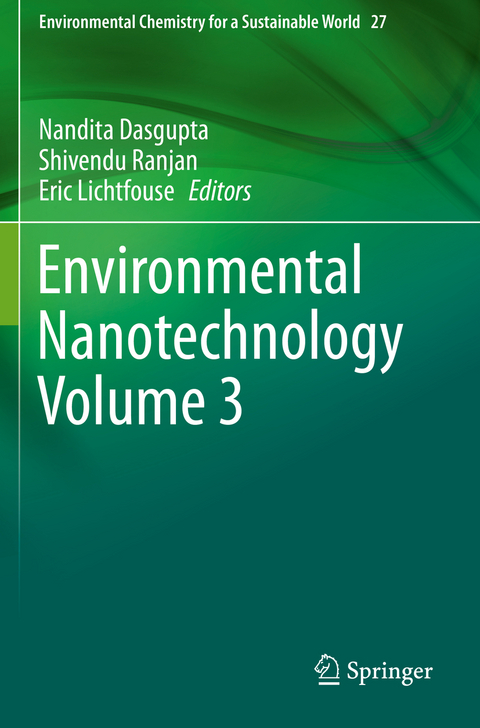 Environmental Nanotechnology Volume 3 - 