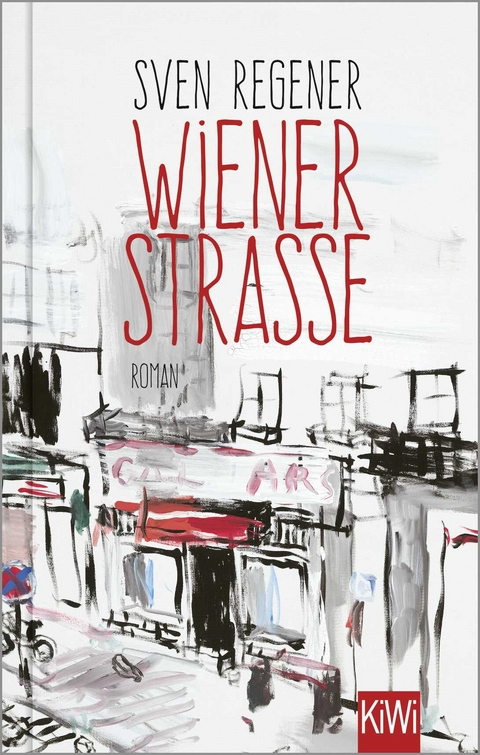 Wiener Straße - Sven Regener