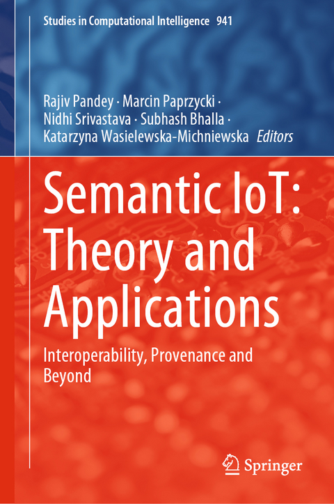 Semantic IoT: Theory and Applications - 