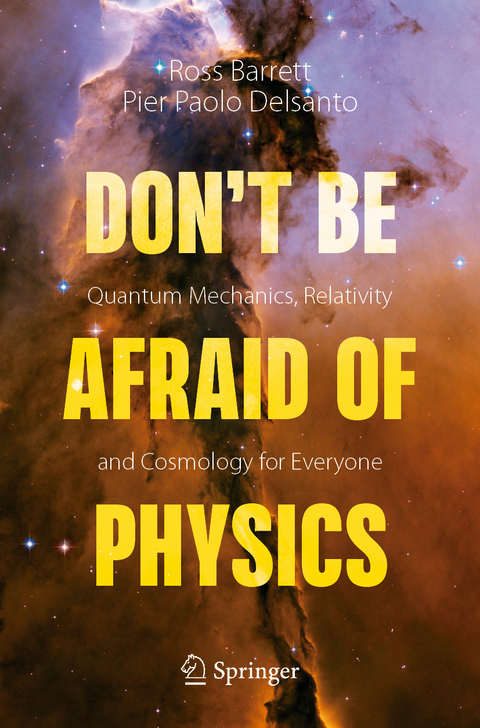 Don't Be Afraid of Physics - Ross Barrett, Pier Paolo Delsanto