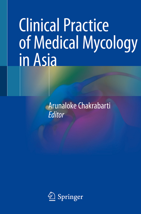 Clinical Practice of Medical Mycology in Asia - 