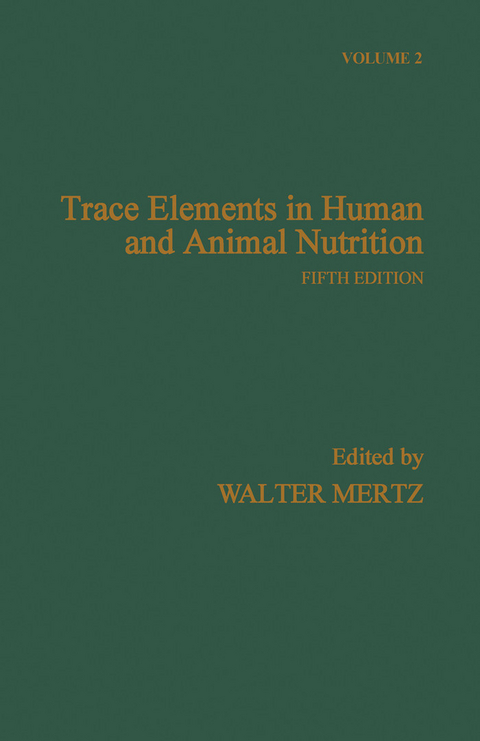 Trace Elements in Human and Animal Nutrition - 