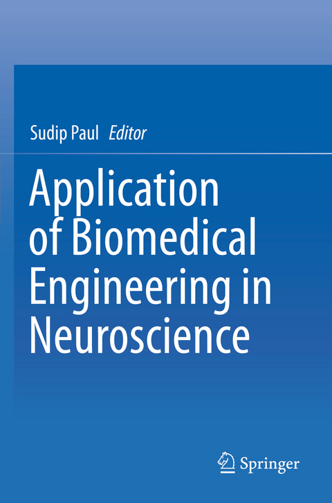 Application of Biomedical Engineering in Neuroscience - 