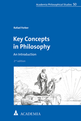 Key Concepts in Philosophy - Ferber, Rafael