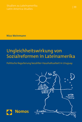 Ungleichheitswirkung von Sozialreformen in Lateinamerika - Nico Weinmann