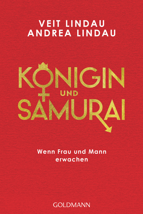 Königin und Samurai - Veit Lindau, Andrea Lindau