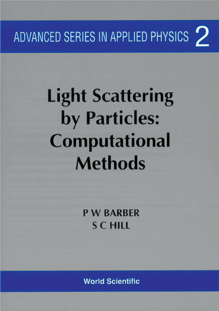 LIGHT SCATTER PARTICLES [W/ CD] - Peter W Barber, Steven C Hill