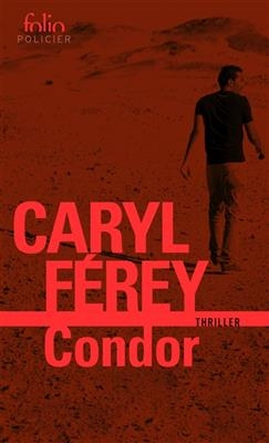 Condor - Caryl Ferey