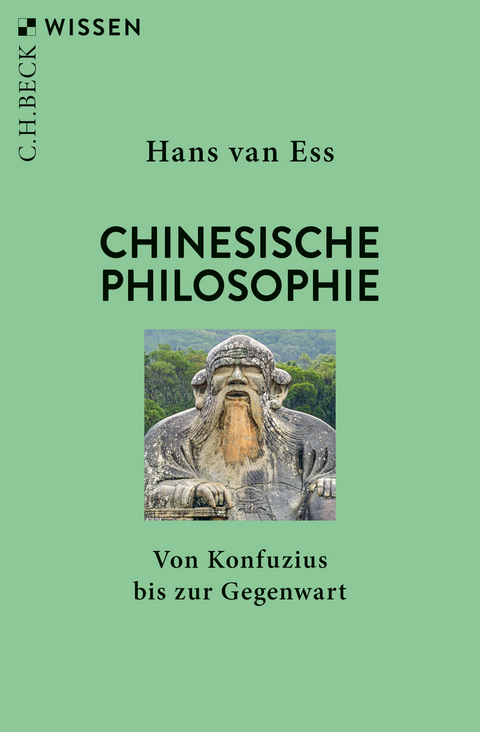 Chinesische Philosophie - Hans van Ess