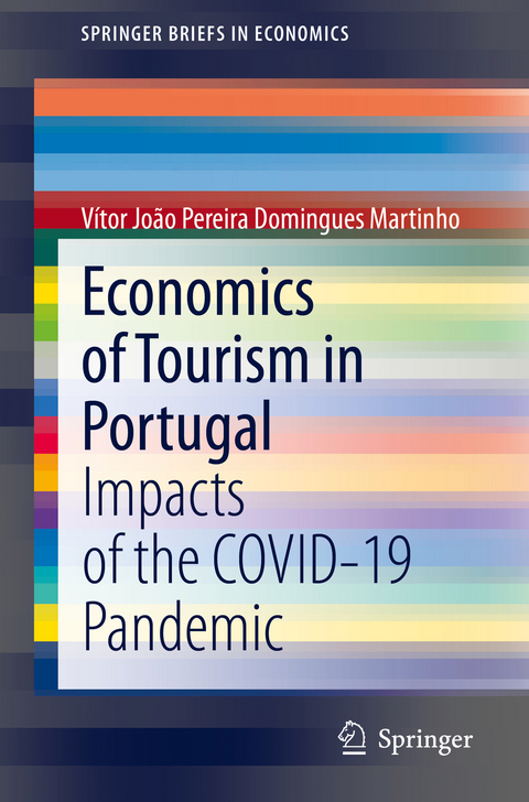 Economics of Tourism in Portugal - Vítor João Pereira Domingues Martinho
