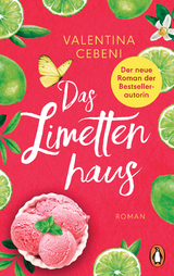 Das Limettenhaus - Valentina Cebeni