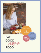 Eat Good Vegan Food - Doris Flury