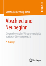 Abschied und Neubeginn - Rothenberg-Elder, Kathrin