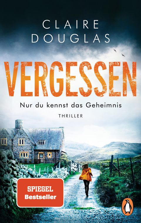 VERGESSEN - Nur du kennst das Geheimnis - Claire Douglas